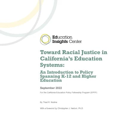 Toward Racial Justice in California’s Education Systems